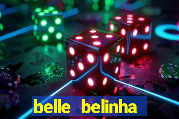 belle belinha vazados gratis